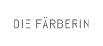 DIE F�RBERIN